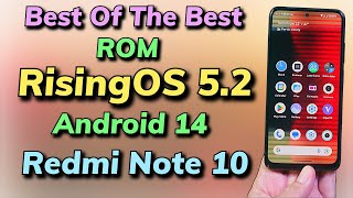 RisingOS 5.2 Android 14 ON Redmi Note 10 mojito sunny اردو हिन्दी