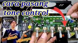 cara pasang tone control