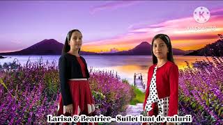 Larisa & Beatrice - Suflet luat de valuri (Cover) 2023