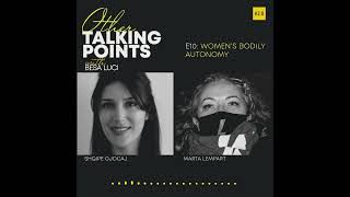 Other Talking Points | #EP10 - Women's Bodily Autonomy