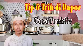 Tip dan Trik Praktis di Dapur @budilengob