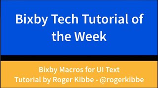 Using Text Macros on Bixby