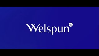 Welspun’s New Logo Launch AV Unveiled | Welspun World