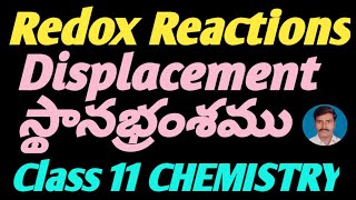 Redox Reactions In Telugu || Redox Displacement Reactions (Halogens)| Class 11, 12 Chemistry Classes