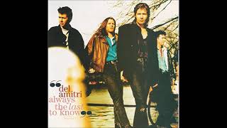 Del Amitri - Always the last to know (HQ)