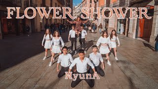 [KPOP IN PUBLIC] HYUNA (김현아) _ FLOWER SHOWER | Dance cover by: EST