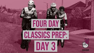 Four Day Classic Prep: Day 3