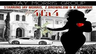 Jay Morris Group "4 Fa 4"