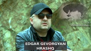 Edgar Gevorgyan - Hrashq █▬█ █ ▀█▀