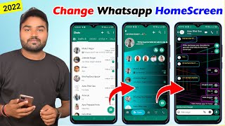 whatsapp home screen style change! || whatsapp new theme animation || Change whatsapp home screen