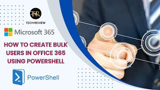 How to Create Bulk Users in Office 365 Using Powershell | #powershell