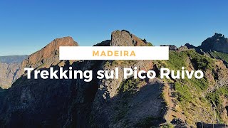 Trekking dal Pico do Arieiro al Pico Ruvio