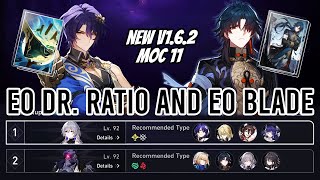 New v1.6.2 MoC 11 First Clear - E0 Dr Ratio and E0 Blade | Honkai Star Rail