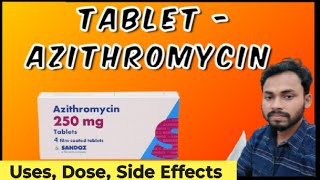 Azithromycin Tablet ip 500mg: Dosage and Side Effects