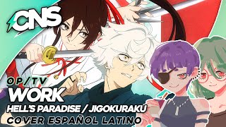 (Español) HELL'S PARADISE OP // WORK (cover por @lordmei @ChemyNoSurfea)