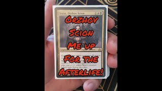 Decktech-Time: Orzhov Scion me up for the Afterlife!