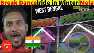 EP10 Break Dance ride in winter mela. Sur ghoome chakkar khaye..Dil dil se takkar khaye 😂 😂