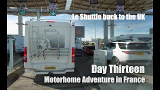 Calais - Folkstone, UK on Le Shuttle in the Van? - Day Thirteen. We Explore France in a Motorhome.