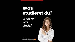 Was studierst du?