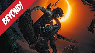 We Played the New Tomb Raider...and It Got Dark - Beyond 541