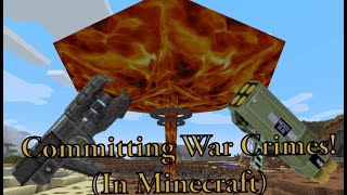 Committing War Crimes in MINECRAFT | Rival Rebels Mod