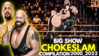 Big Show Chokeslam Compilation 2000_2022