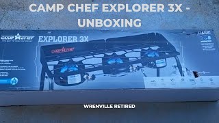 Camp Chef Explorer 3X Unboxing