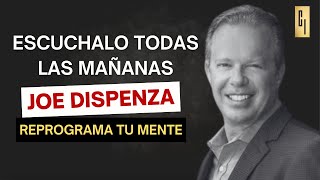 RE-PROGRAMA tu mente con esta ESTRATEGIA poderosa | Dr Joe Dispenza En Español