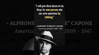 Al Capone's Quotes which are better known in youth to not to Regret in Old Age | Al Capone | #shorts