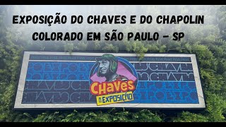 Exposição do Chaves e do Chapolin Colorado em São Paulo   SP