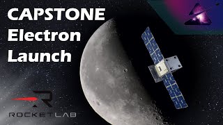 Rocket Lab: Electron Launch of CAPSTONE to the Moon