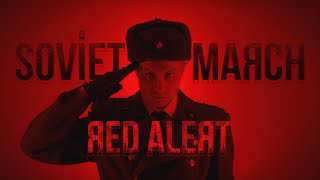 SOVIET MARCH - Red Alert 3 - RUSSIAN COVER (Composer James Hannigan)