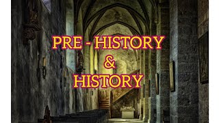 Time line of History - Pre History and Historical period