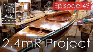 International 2.4mR Sailboat Project - Episode 49 - Steaming the coaming lip - Edited