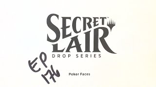 Poker Faces - Secret Lair Sunday 176