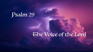 Psalm 29 The Voice of the Lord