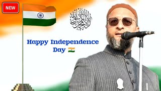 15th August Status 2024 | Independence Day Status | Asaduddin Owaisi Status | Nawaz Qadri Official