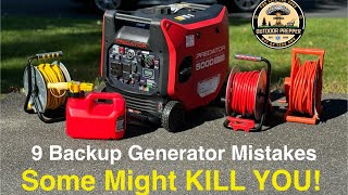 9 Backup Generator Mistakes - Some might KILL YOU!