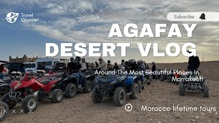 VLOG/ Marrakech Agafay Desert tour 🇲🇦💯 full Day/Night activities with our team 🇲🇦🔥