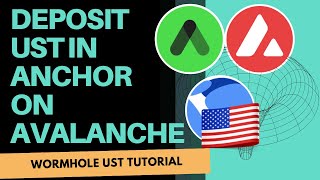 How To Deposit Wormhole UST to Anchor on Avalanche (EASY 19.5% APY)