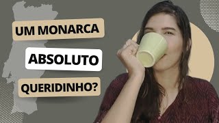 Monarquia constitucional absolutista? Respondendo comentários