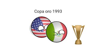 COPA ORO MEXICO 1993 | RESUMEN COUNTRYBALLS