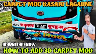 How to add 3D Carpet Mod For Bussid Update V4.1.2 Game in 2024 || Carpet Mod Kasari Lagaune in game