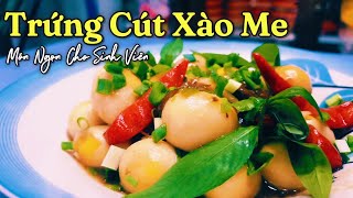 Trứng Cút Xào Me Chua Ngọt Đậm Đà | Công Thức Đơn Giản Tại Nhà - Phượng Liên Sa Đéc