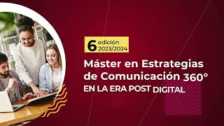 Máster en Estrategias de Comunicación 360º