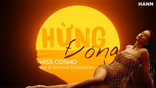 [HQ Beat Catwalk] Hừng Đông - Hồ Ngọc Hà | Miss Cosmo 2024 I Top 21 Swimsuit Competition