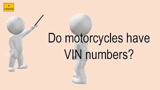 Do Motorcycles Have VIN Numbers?