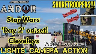 Star Wars Andor | Day 2 Filming | SHORETROOPERS DIAGO LUNA Cleveleys World Exclusive!