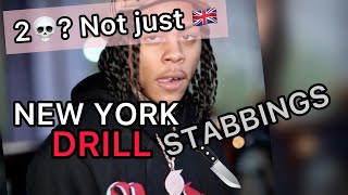 NEW YORK DRILL - STABBINGS?