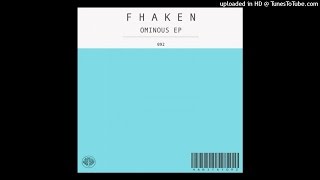 Fhaken - Ominous (Giuseppe Rizzuto Remix) [HABITAT]